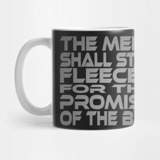 The Meek Shall Stay Fleeced Idium Series Mug